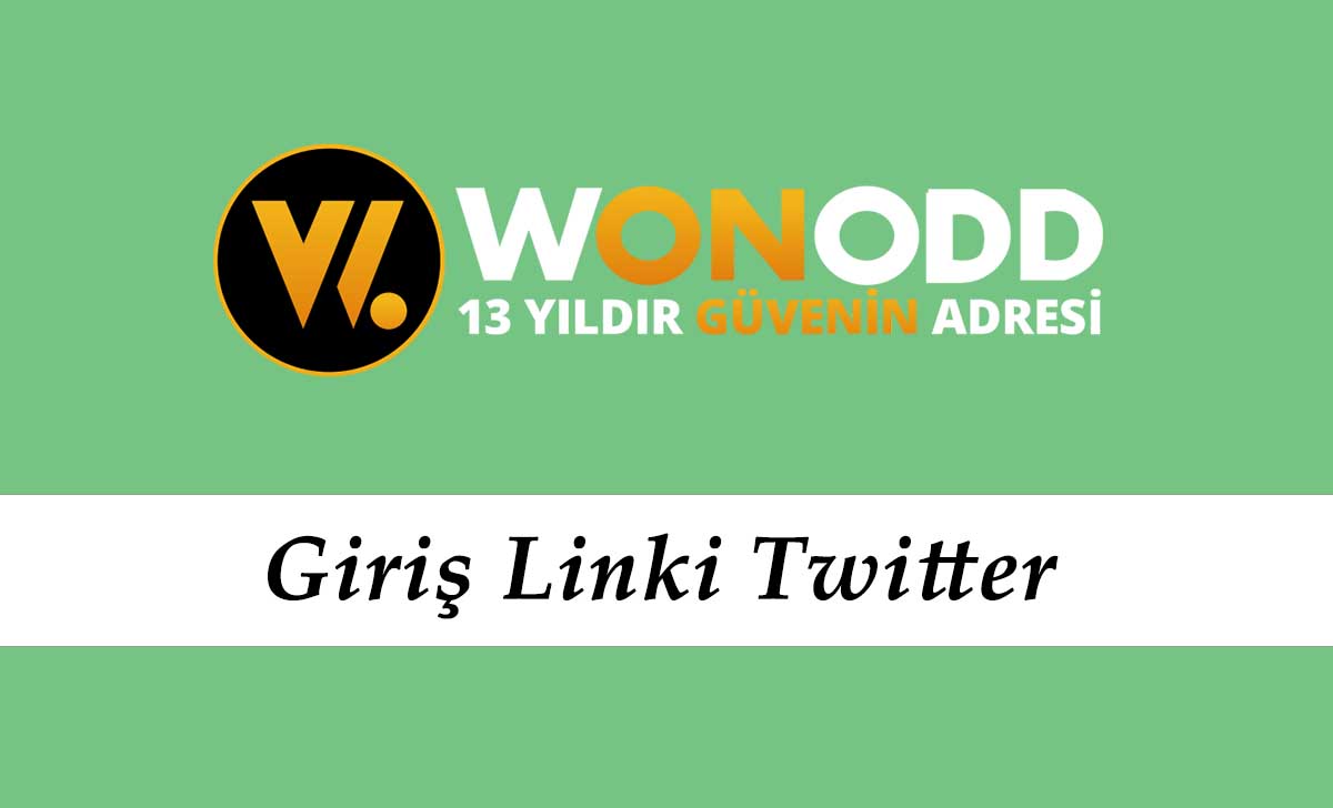 Wonodd Giriş Linki Twitter