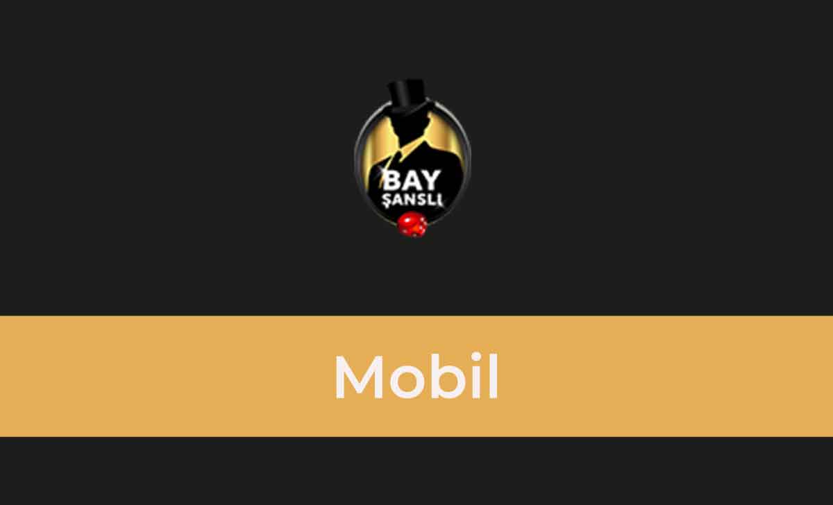 BayŞanslı Mobil